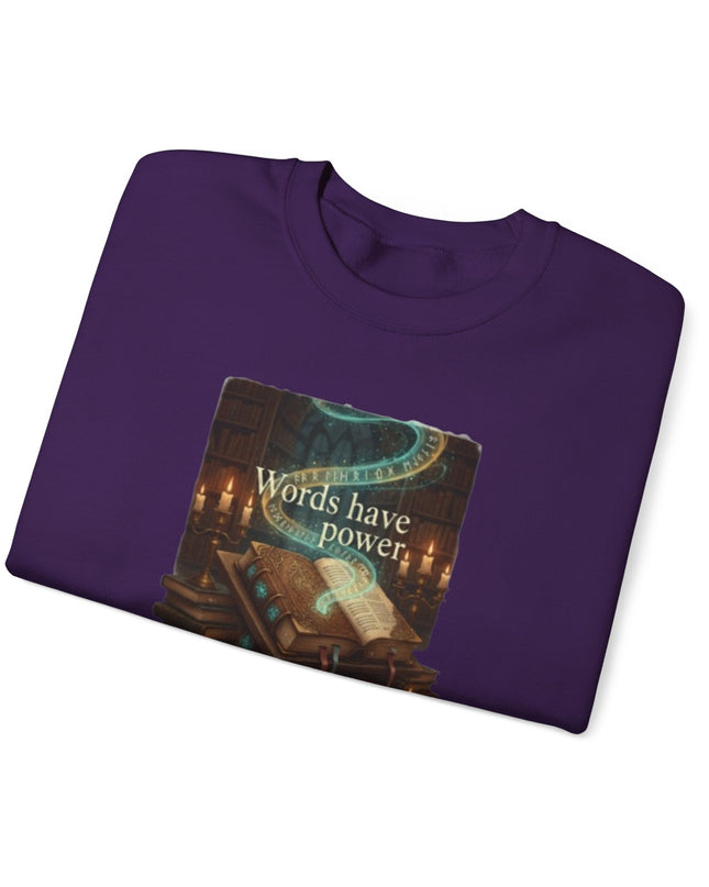 "Words Have Power" Unisex Adult Sweatshirt