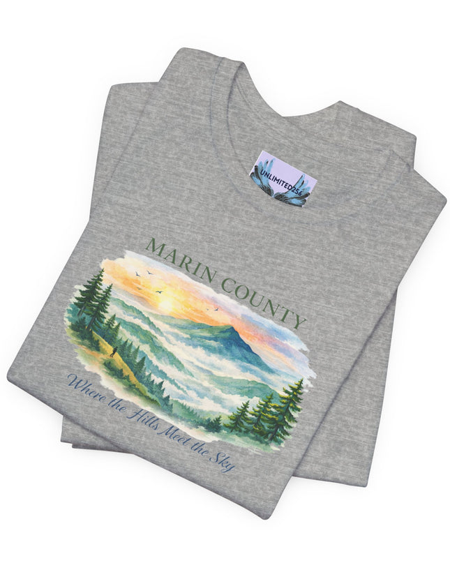 "Marin County, Where the Hills Meet the Sky" Unisex Jersey Short Sleeve Tee