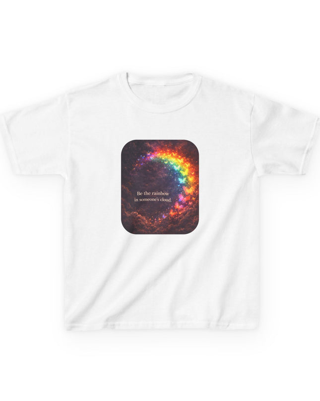 "Be the Rainbow in Someone's Cloud" Kids Heavy Cotton Tee