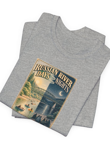 "Russian River Days, Russian River Nights" Unisex Jersey Short Sleeve Tee