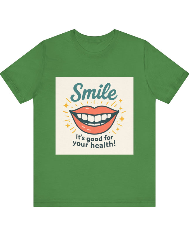 "Smile – it's good for your health!" Unisex Short Sleeve Tee