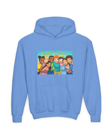"Together We Are Loved" Youth Hooded Sweatshirt