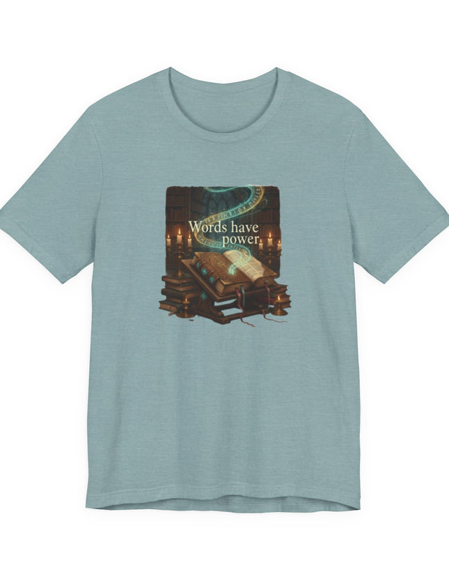 "Words Have Power Unisex Jersey Short Sleeve Tee
