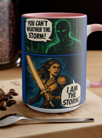 "I Am the Storm" Accent Mug
