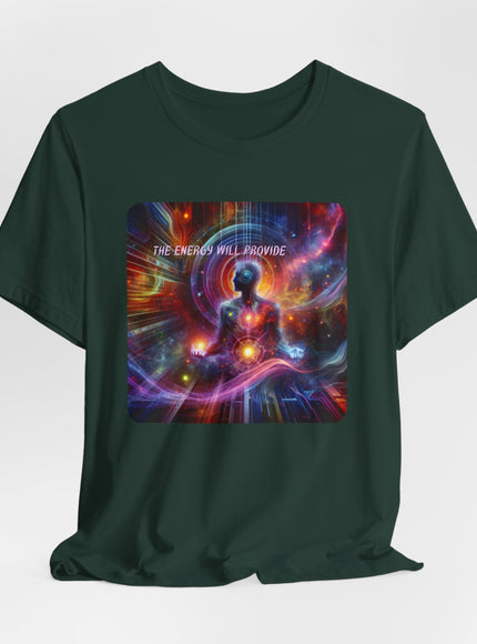 "The Energy will Provide, (Energy for Success)" Unisex Jersey Short Sleeve Tee