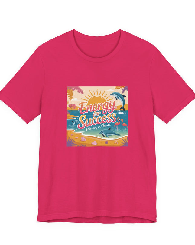 "February in Florida, Energy for Success (smaller design)" Unisex Jersey Short Sleeve Tee