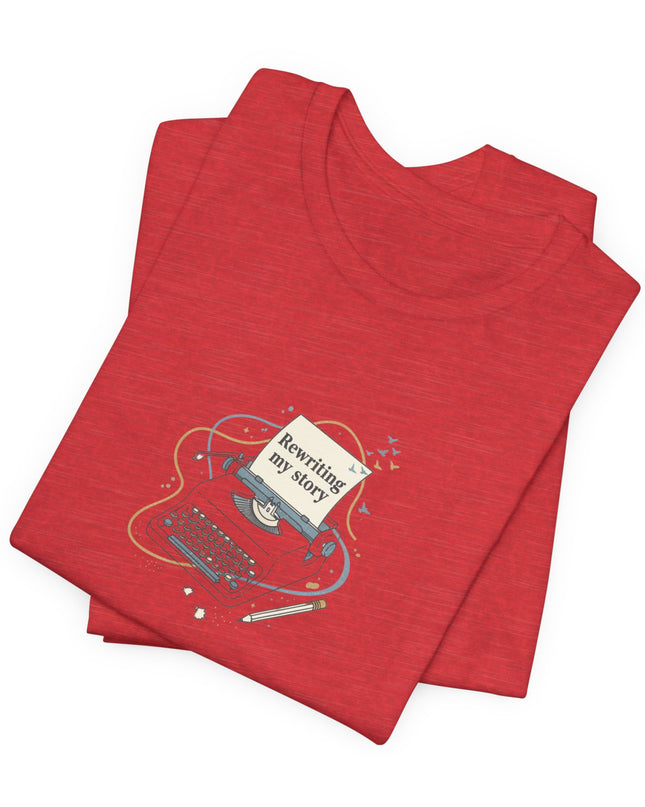 "Rewriting My Story" Unisex Jersey Short Sleeve Tee