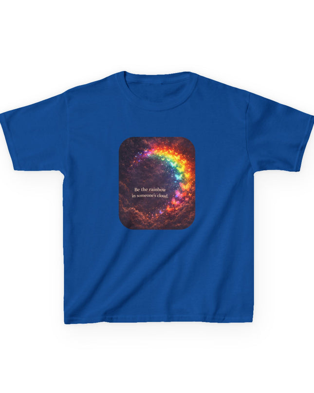 "Be the Rainbow in Someone's Cloud" Kids Heavy Cotton Tee