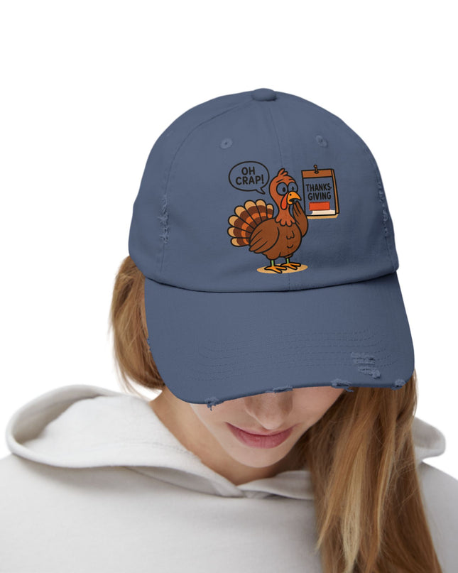 "Oh crap, Thanksgiving" Unisex Distressed Cap