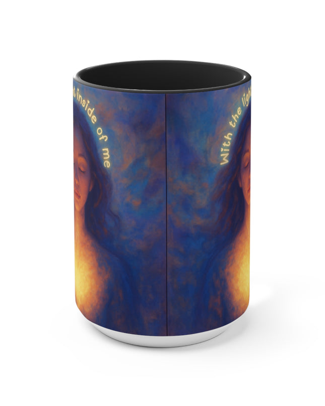 "With the Light Inside of Me" Accent Mugs