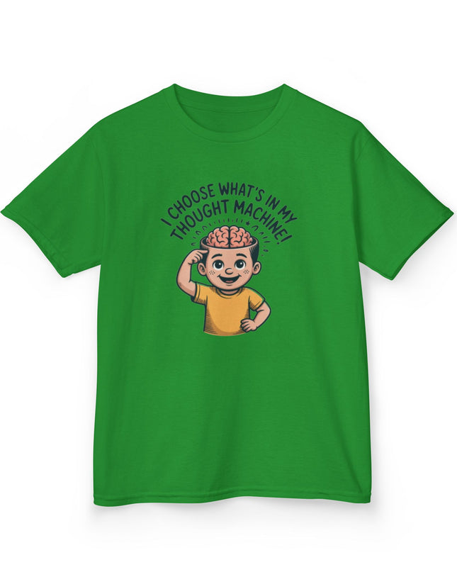 "I Choose What's in my Thought Machine" Kids Heavy Cotton Tee