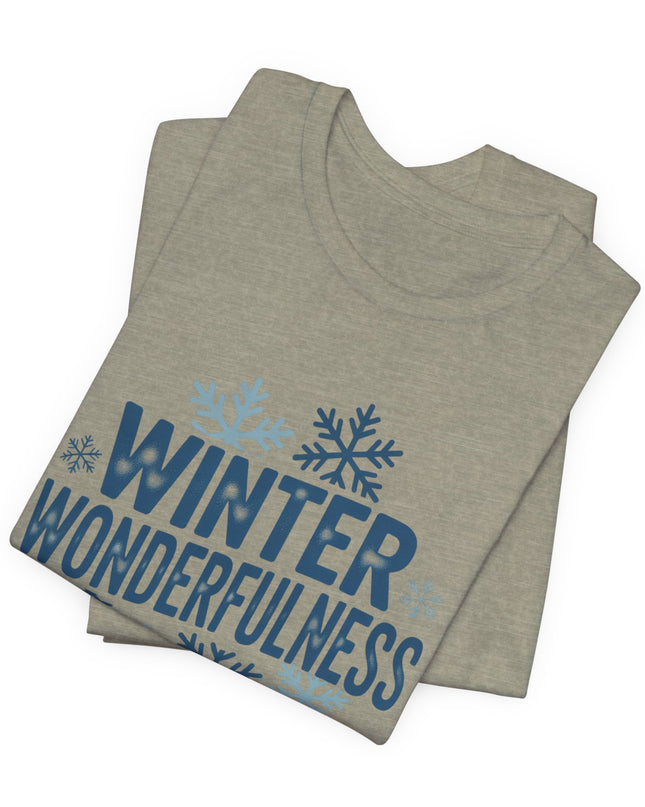 "Winter Wonderfulness" Unisex Jersey Short Sleeve Tee