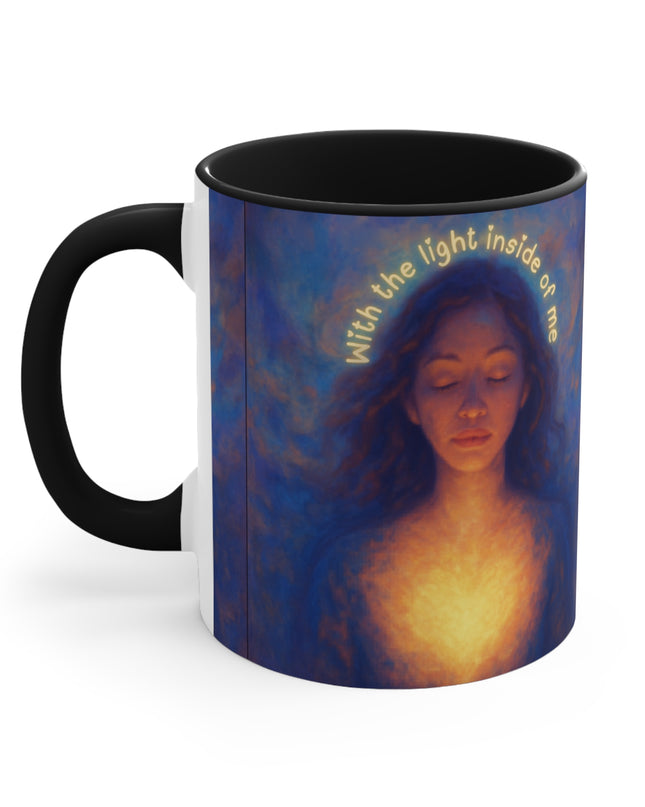 "With the Light Inside of Me" Accent Mugs