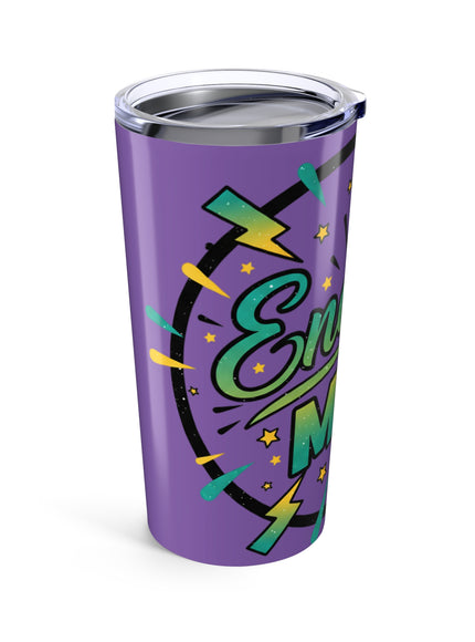 "Energy Mom" Tumbler 20oz