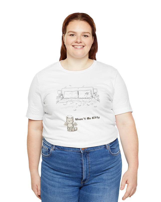 "Wasn't Me Kitty -Bedroom" Unisex Jersey Short Sleeve Tee
