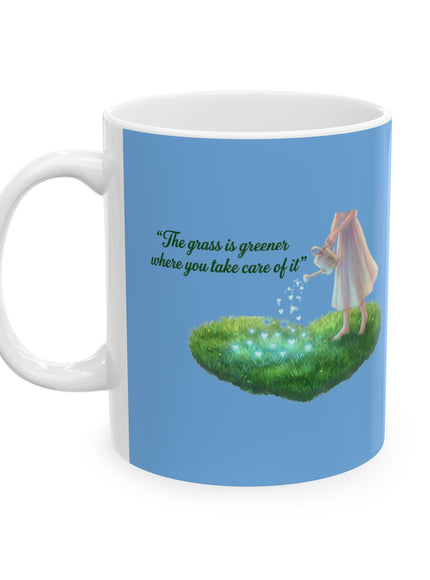 "The Grass is Greener Where You Water It" Ceramic Mug, (11oz, 15oz)