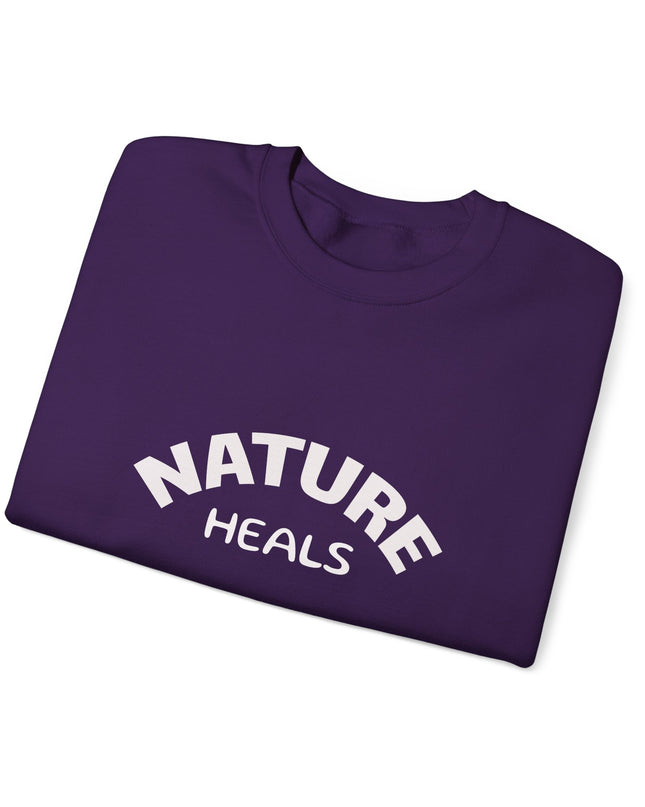 "Nature Heals" Unisex Adult Sweatshirt