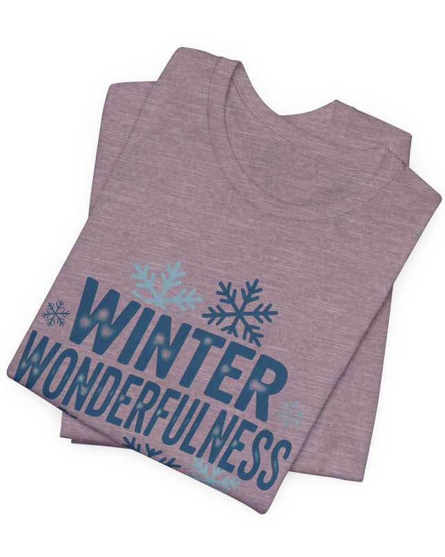 "Winter Wonderfulness" Unisex Jersey Short Sleeve Tee