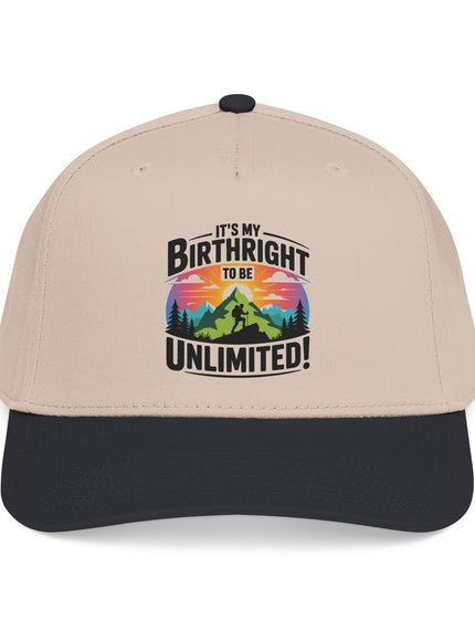 "It's my Birthright to be Unlimited" Mid Profile Baseball Cap