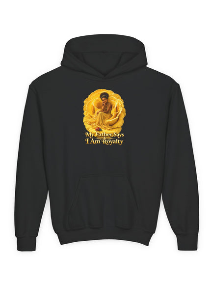 "My Father Says I am Royalty" Youth Heavy Blend Hooded Sweatshirt