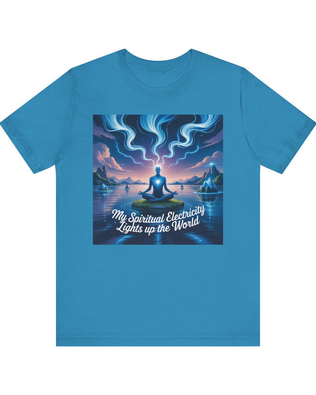 "My spiritual electricity lights up the world" Unisex Jersey Short Sleeve Tee