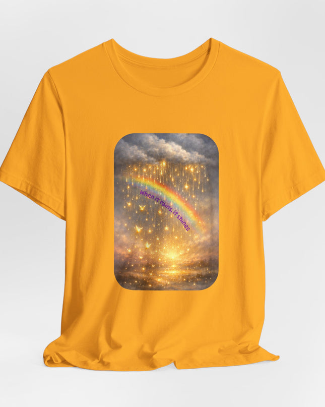 "When It Rains, It Shines" Unisex Jersey Short Sleeve Tee