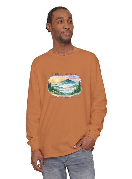 "Marin County, Where the Hills Meet the Sky" Unisex Garment-dyed Long Sleeve T-Shirt
