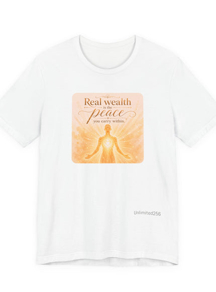 "Real Wealth" Unisex Jersey Short Sleeve Tee