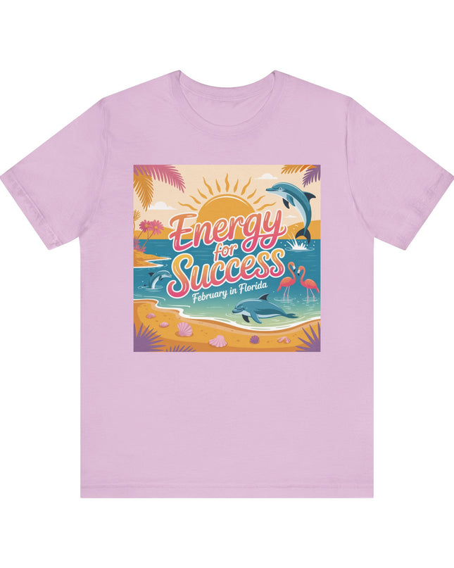 "February in Florida, Energy for Success" Unisex Jersey Short Sleeve Tee