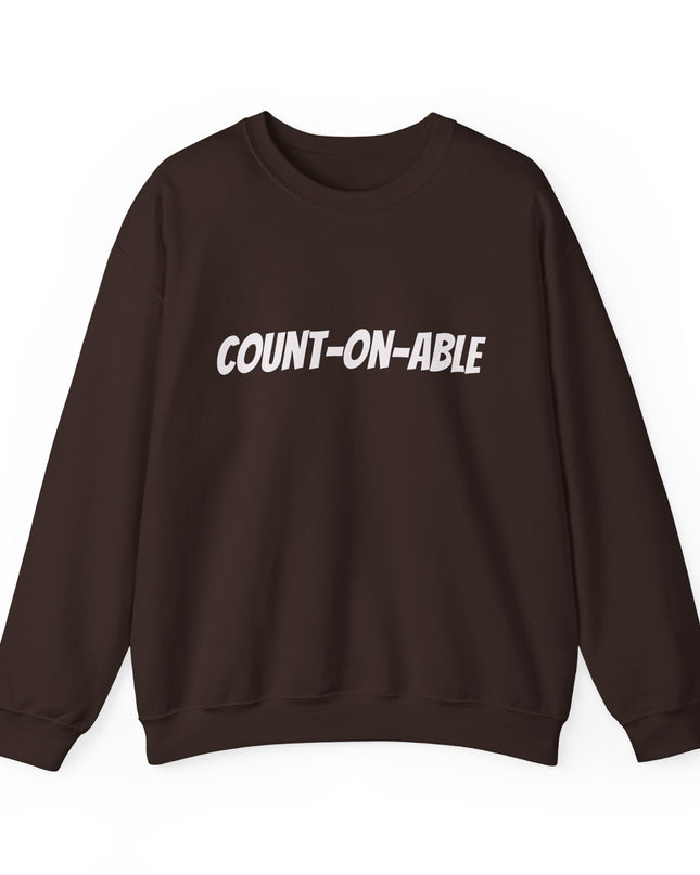 "Count-on-able" Unisex Adult Sweatshirt