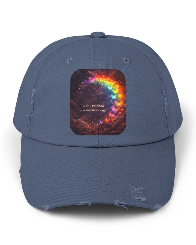 "Be the Rainbow in Someone's Cloud" Unisex Distressed Cap