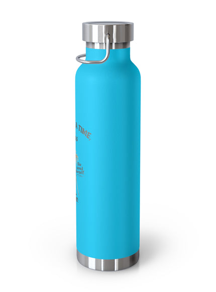 "She Saved Herself" Copper Vacuum Insulated Bottle, 22oz