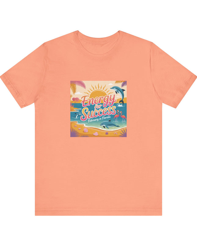 "February in Florida, Energy for Success (smaller design)" Unisex Jersey Short Sleeve Tee
