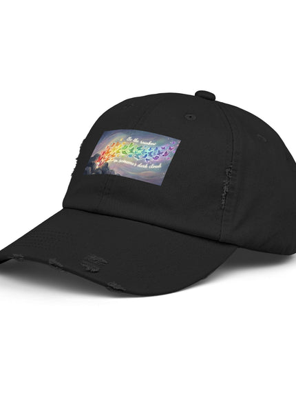 "Be the Rainbow in Someone's Dark Cloud" Unisex Distressed Cap