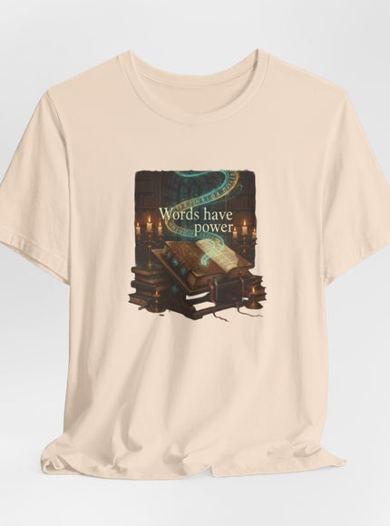 "Words Have Power Unisex Jersey Short Sleeve Tee