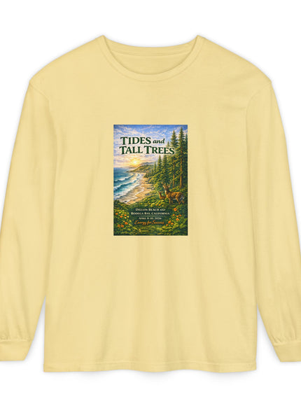 "Tides and Tall Trees" Unisex Garment-dyed Long Sleeve T-Shirt