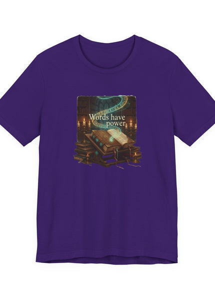 "Words Have Power Unisex Jersey Short Sleeve Tee