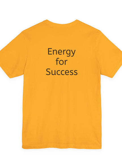 "I Am the Source of my Own Joy, (Energy for Success)" Women's and Men's Jersey Short Sleeve Tee