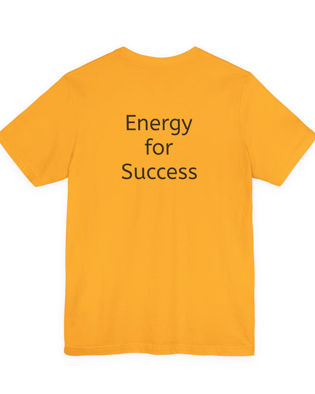 "I Am the Source of my Own Joy, (Energy for Success)" Women's and Men's Jersey Short Sleeve Tee