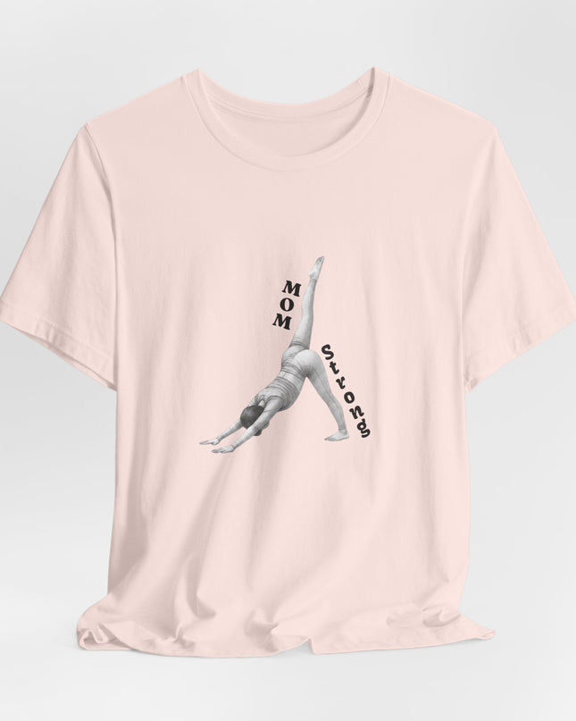 "Mom Strong Pilates" Unisex Jersey Short Sleeve Tee