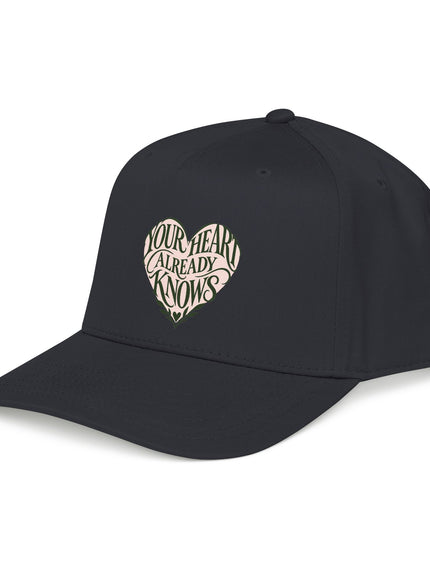 "Your Heart Already Knows" Mid Profile Baseball Cap