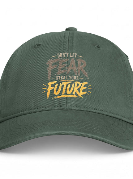 "Don't Let Fear Steal Your Future" Coastal Washed Cap