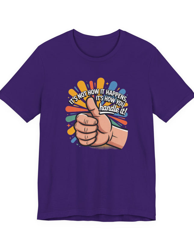 "Handle It" Unisex Short Sleeve Tee