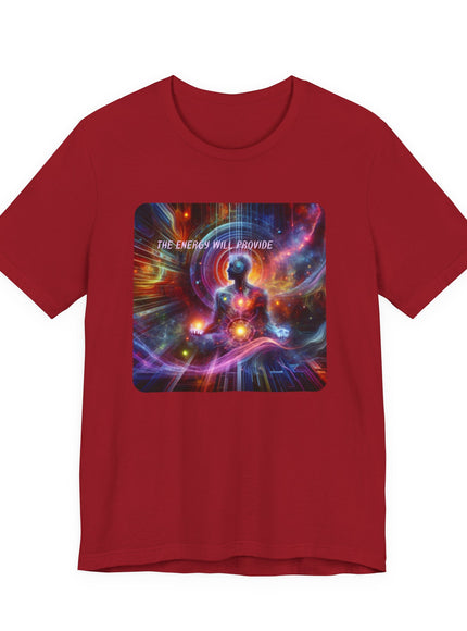 "The Energy will Provide, (Energy for Success)" Unisex Jersey Short Sleeve Tee