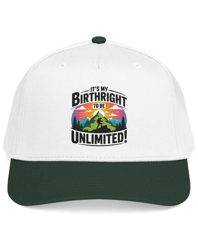 "It's my Birthright to be Unlimited" Mid Profile Baseball Cap