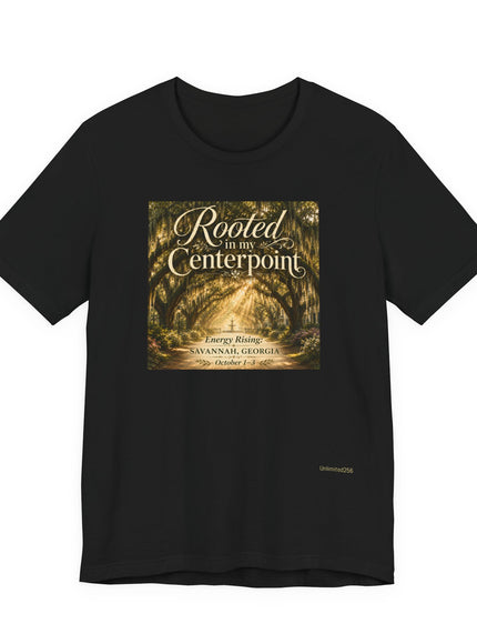 "Rooted in my Centerpoint" Unisex Jersey Short Sleeve Tee