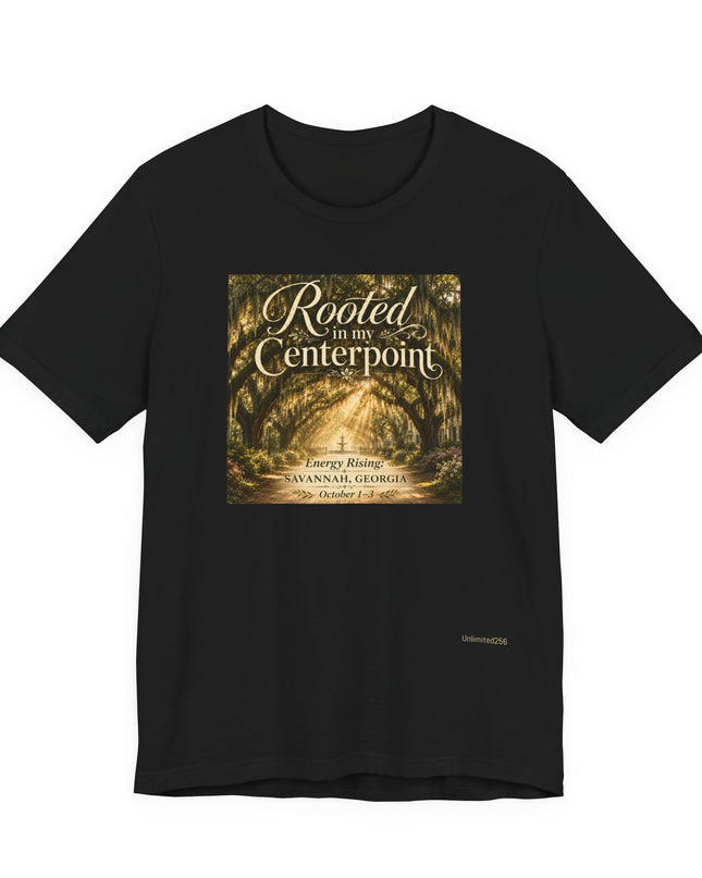 "Rooted in my Centerpoint" Unisex Jersey Short Sleeve Tee
