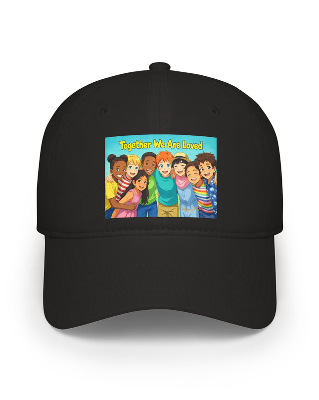 "Together We Are Loved" Low Profile Baseball Cap