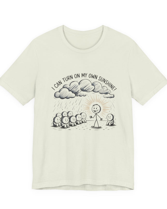 "I can make my own sunshine" Unisex Jersey Short Sleeve Tee
