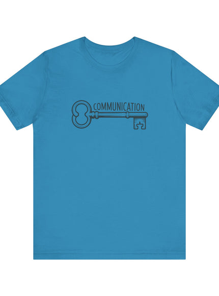 "Communication is Key" Unisex Jersey Short Sleeve Tee